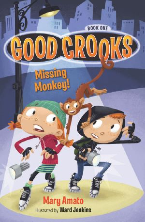 [Good Crooks 01] • Missing Monkey! (Good Crooks)